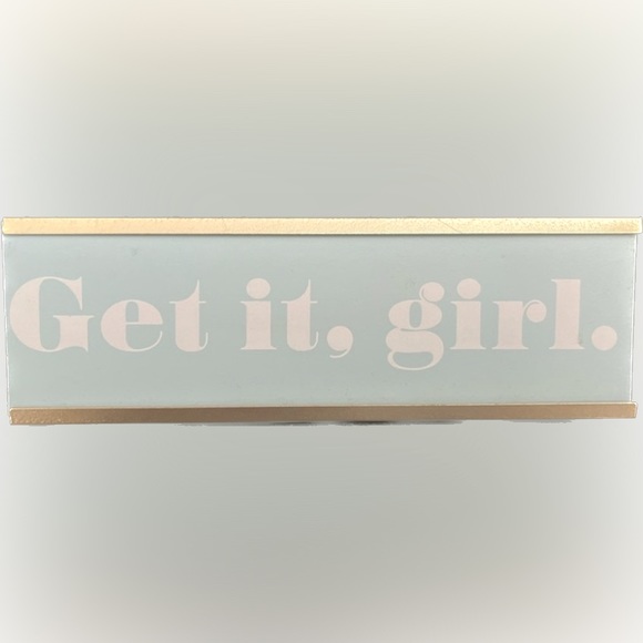 “Get it Girl” desktop plaque - Picture 8 of 16